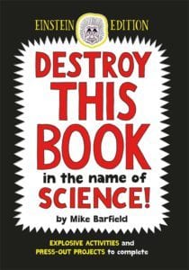 Destroy This Book in the Name of Science
